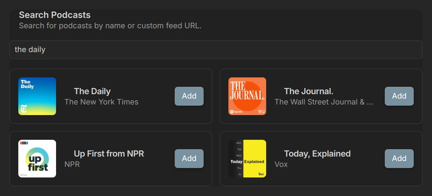 PodNotes settings with Search Podcasts results for “the daily”, each with an Add button
