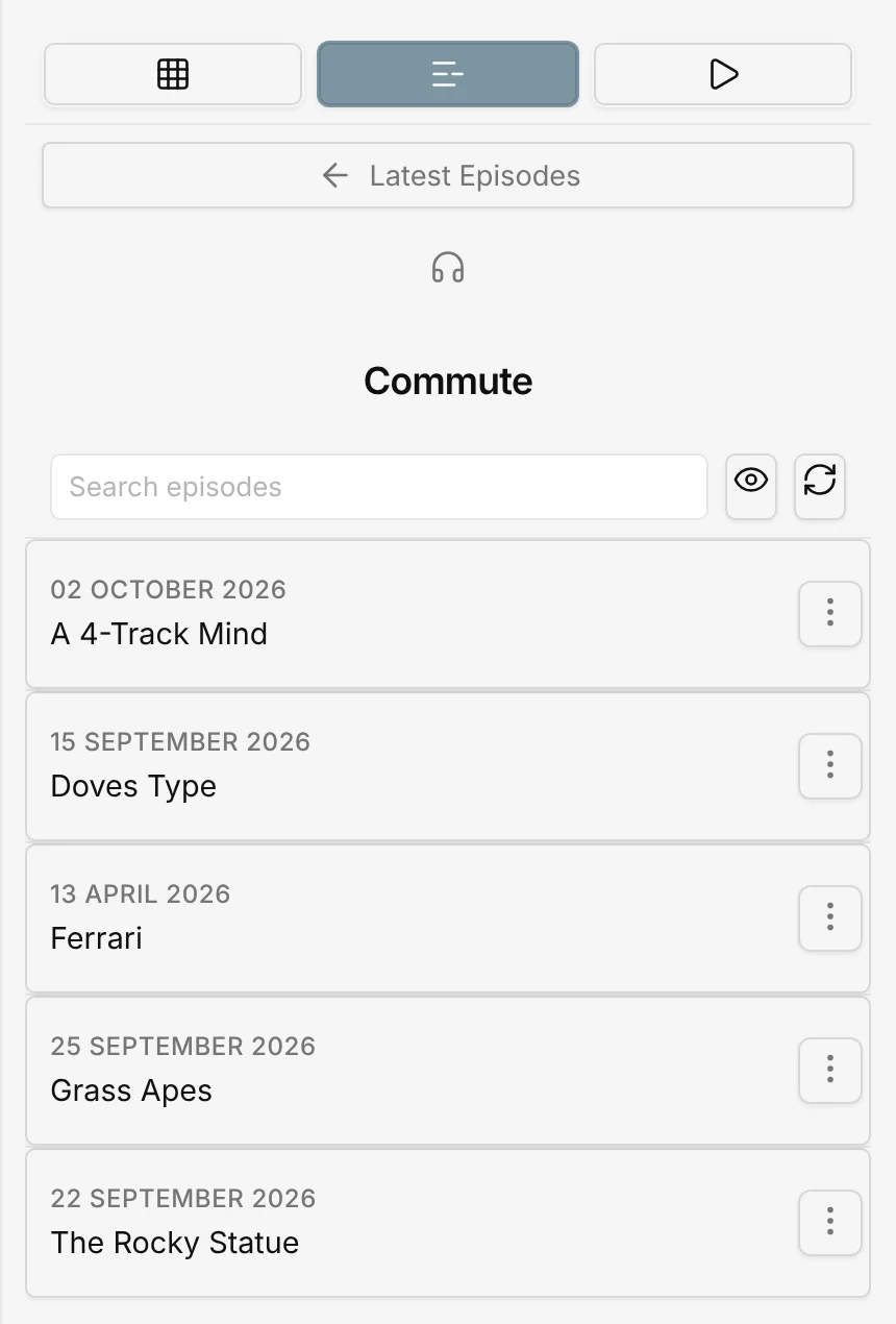 The Commute playlist with five episodes, below the search box and the played and refresh buttons